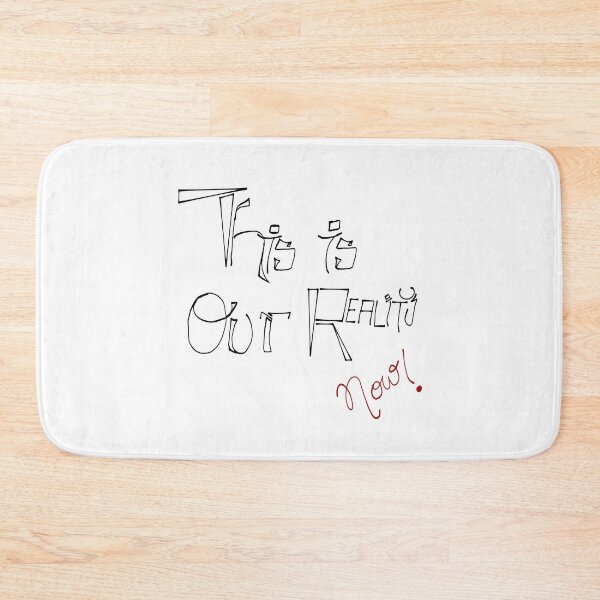 Item preview, This Is Our Reality Now Manifestation Quote Motivational Design designed and sold by THE JAVE STUDIOS.