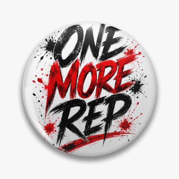 Item preview, One More Rep Gym Motivation Discipline Mindset designed and sold by SzyMazDesign.