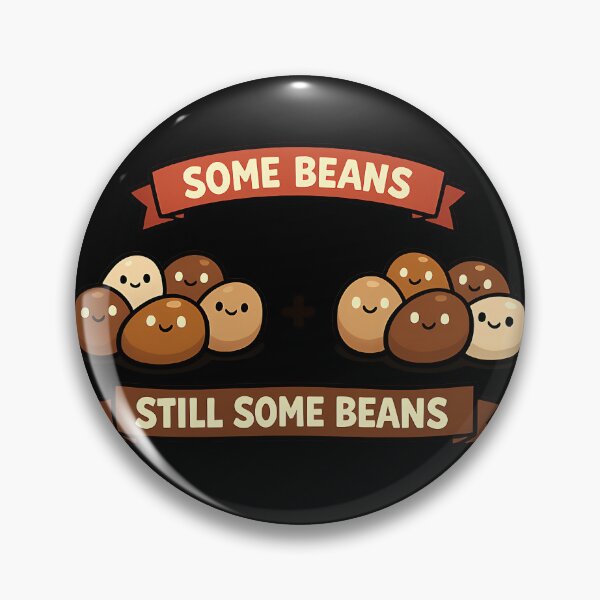 Item preview, Beans Plus Beans Equals Some Beans Funny Math Pun Design designed and sold by TeeTimeTreasure.