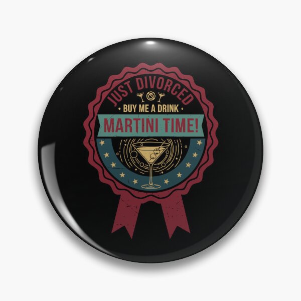 Item preview, Divorce Just Divorced Buy Me A Drink Martini Time designed and sold by LuminOrb.