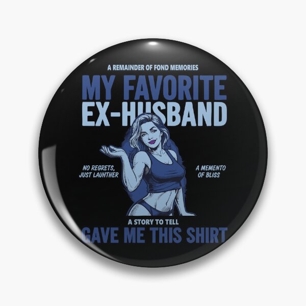 Item preview, Divorce My Favorite Ex Husband Gave Me This designed and sold by LuminOrb.