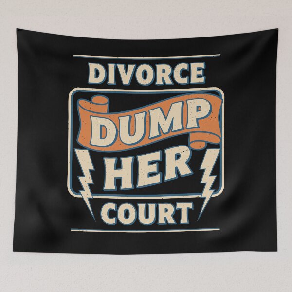 Item preview, Divorce Dump Her Court Newly Divorced Humor designed and sold by LuminOrb.