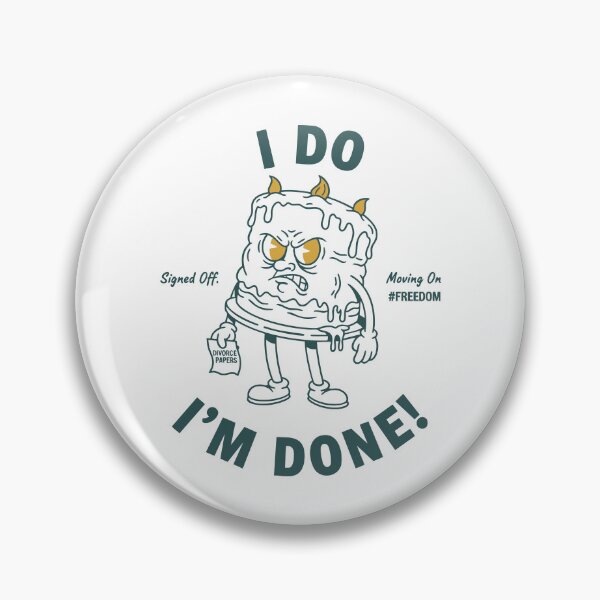 Item preview, Divorce I Do Im Done Finally Divorced Divorce designed and sold by LuminOrb.