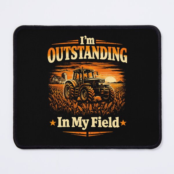 Item preview, I’m outstanding in my field designed and sold by aipolohu.