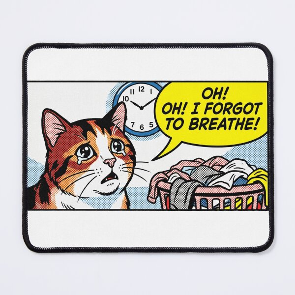 Item preview, Oh! I Forgot to Breathe! Retro Pop Art Cat Comic designed and sold by Paws And Pause.