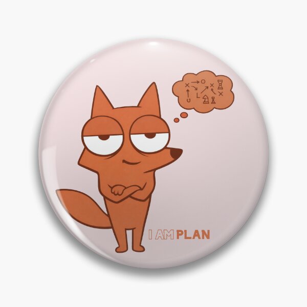 Item preview, Clever Fox I Am Plan Strategy Moodmals designed and sold by GhezArt.