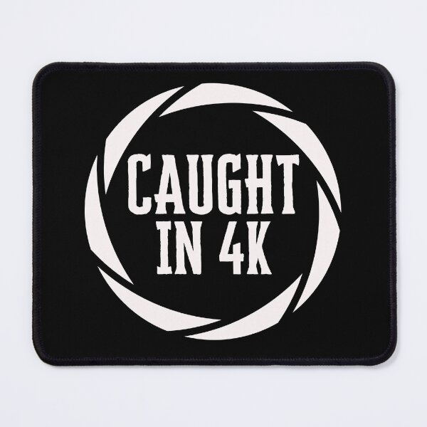 Item preview, Caught In 4K Camera Lens Shirt Funny Meme Viral Design designed and sold by Wild Pixel Studio.