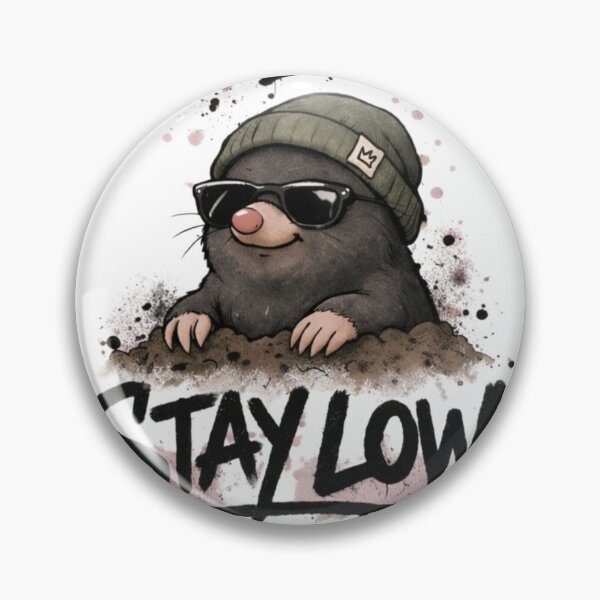 Item preview, Stay Low Introvert Mole – No People Today Funny Graphic designed and sold by LoppiPrintShop.