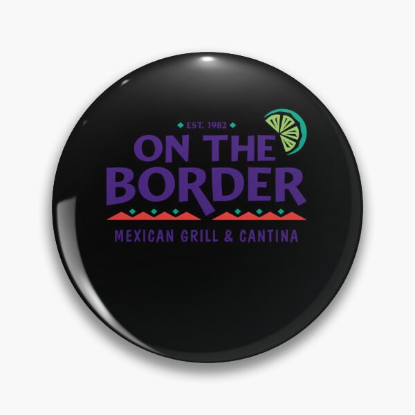 Item preview, On The Border Mexican Grill  Cantina Resto designed and sold by Not-Ciubo.