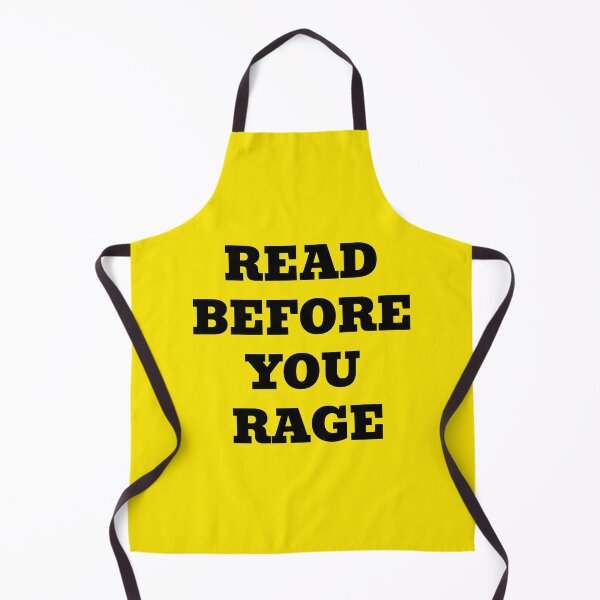 Item preview, READ BEFORE YOU RAGE designed and sold by WakeNBake-Tees.