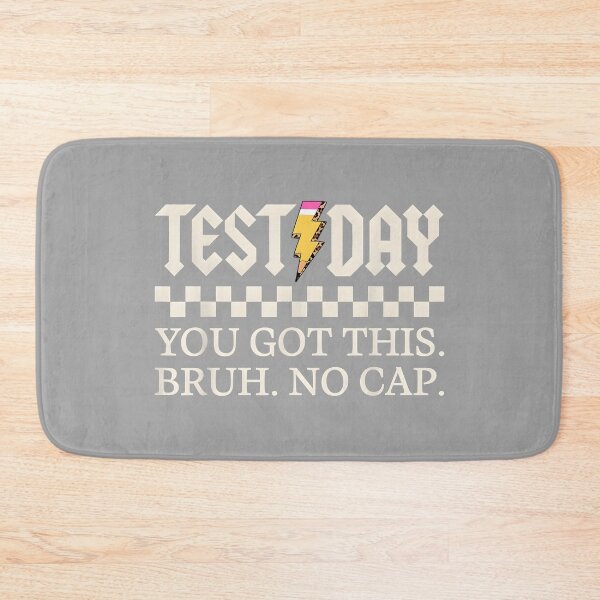 Item preview, Staar State Testing Day Motivation You Got This Bruh No Cap designed and sold by GreggRoss.