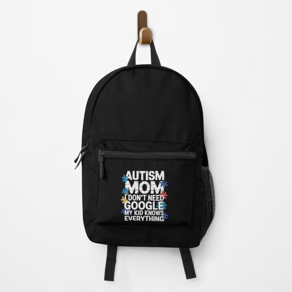 Item preview, autism mom i do not need google my kid knows everything designed and sold by jkrphoto.