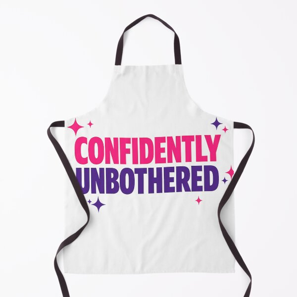 Item preview, Confidently Unbothered designed and sold by Waseemkhan86.