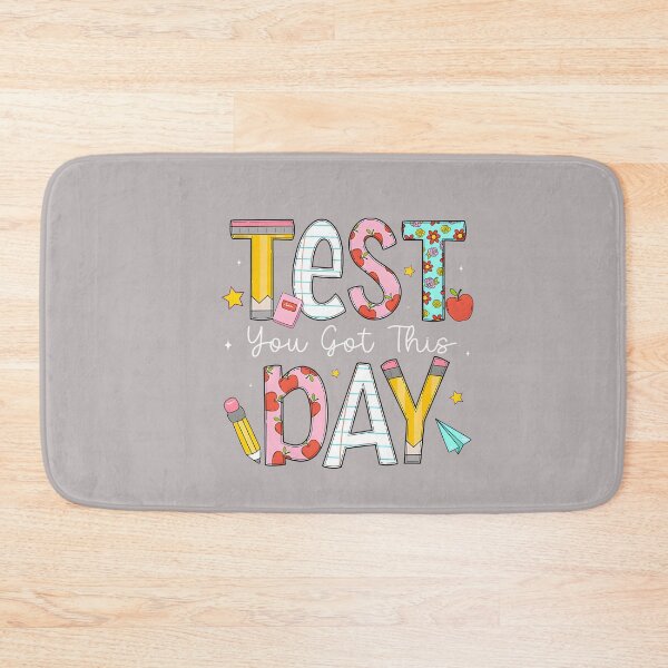 Item preview, Test Day You Got This for Student Kids Teacher State Testing designed and sold by mjohnson9.