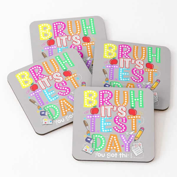 Item preview, Testing Day Bruh It’s Test Day You Got This Teacher designed and sold by mjohnson9.