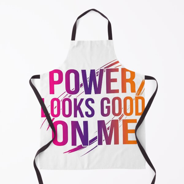 Item preview, Power Looks Good On Me designed and sold by Waseemkhan86.