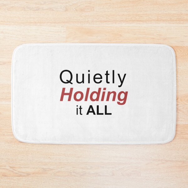 Item preview, You’re Not Weak, You’re Carrying Too Much Quietly designed and sold by MadCatDesign77.