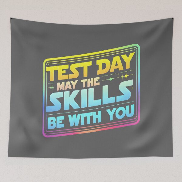 Item preview, Testing Day Test Day May The Skills Be With You Teacher designed and sold by KristineLi.
