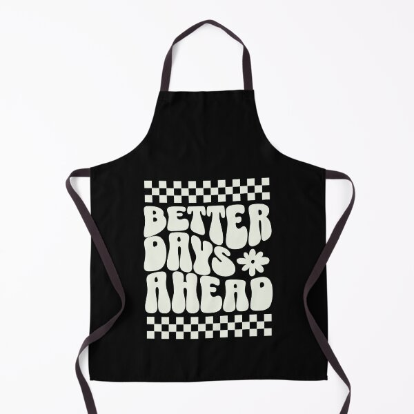 Item preview, better days ahead designed and sold by stylboutique.
