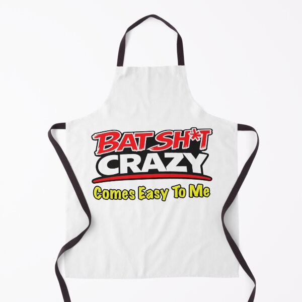 Item preview, Batshit Crazy Comes Is To Me designed and sold by BSCI Designs.