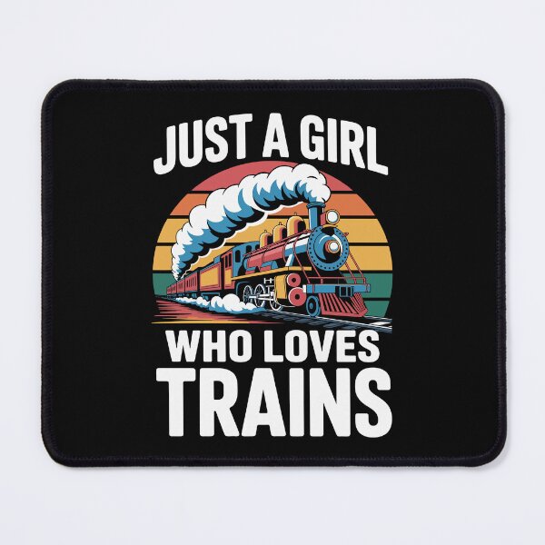 Item preview, Just a Girl Who Loves Trains designed and sold by jkrphoto.