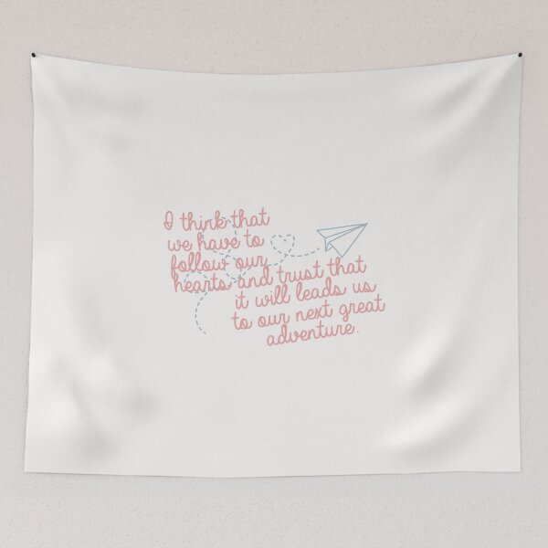 Item preview, I think that we have to follow our hearts and trust that it will leads us to our next great adventure. | xo, kitty designed and sold by Pinu92.