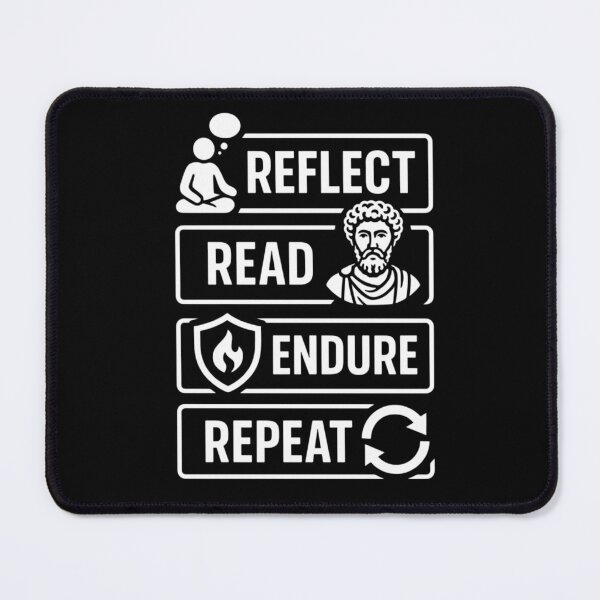 Item preview, Reflect • Read • Endure • Repeat - Stoic System designed and sold by CodeRonin®.