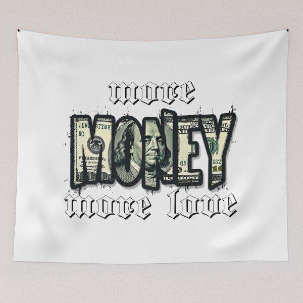 Item preview, more money more love designed and sold by ROYALSTOURE.