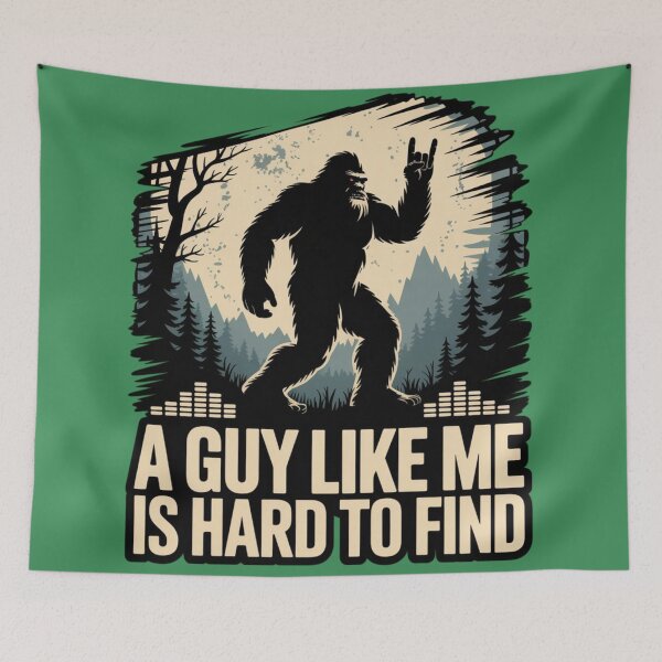 Item preview, BIGFOOT - A GUY LIKE ME IS HARD TO FIND designed and sold by 123ks.