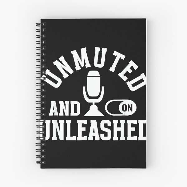 Item preview, Unmuted & Unleashed Work From Home Remotely Remote Work designed and sold by DorisSPipkin.