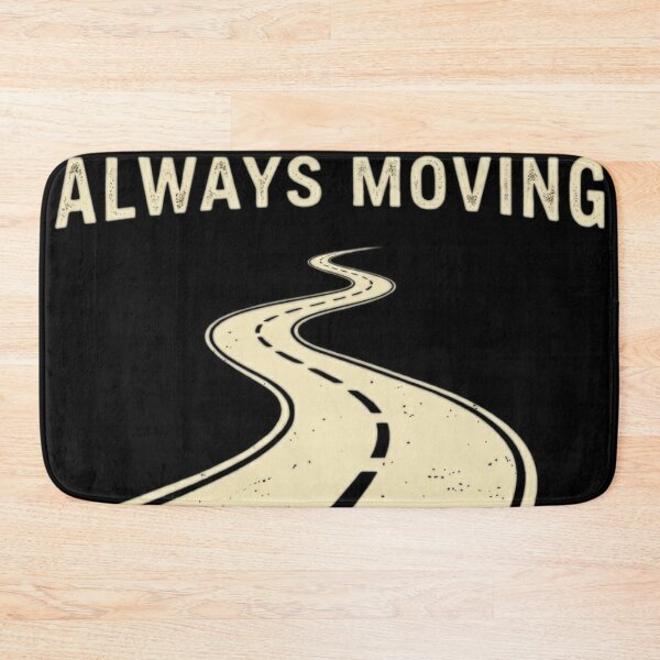 Item preview, Always moving designed and sold by The King's general goods.