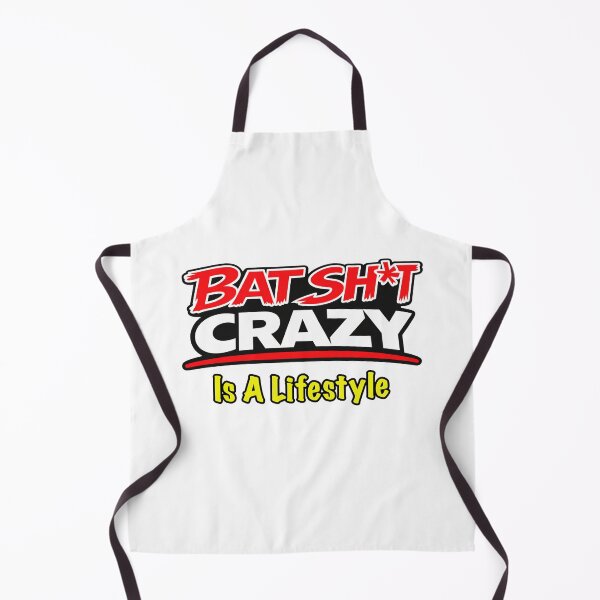 Item preview, Batshit Crazy Is A Lifestyle designed and sold by BSCI Designs.