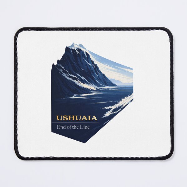 Item preview, Ushuaia Where The Map Lets Go designed and sold by EdvvinStudios.