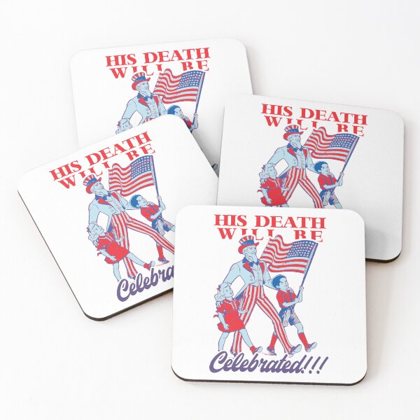 Item preview, his death will be celebrated designed and sold by remerasnerdas.