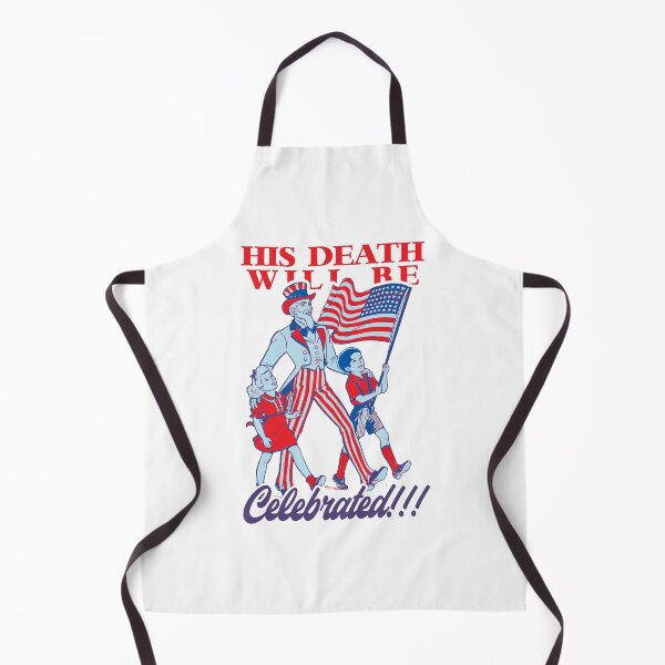 Item preview, his death will be celebrated designed and sold by remerasnerdas.