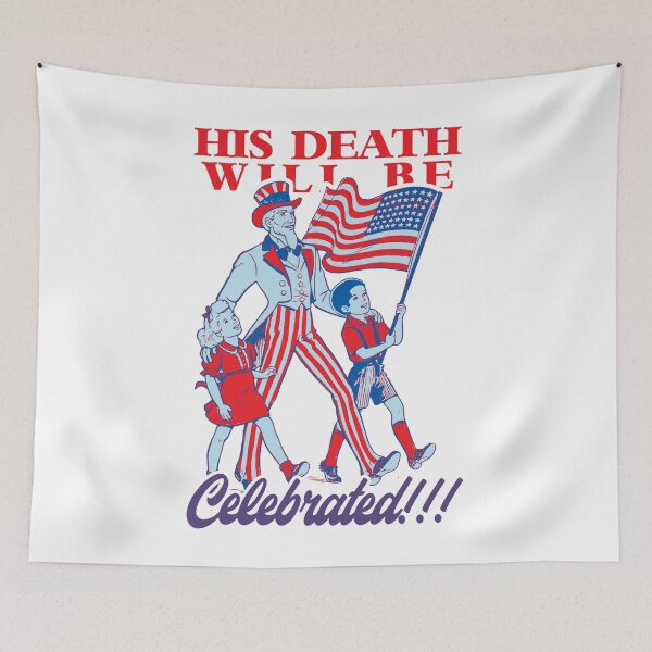 Item preview, his death will be celebrated designed and sold by remerasnerdas.