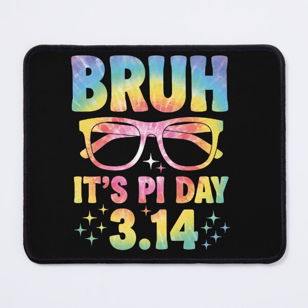 Item preview, Bruh It's Pi Day Funny Pi Day Math Teacher funny  designed and sold by viectory.