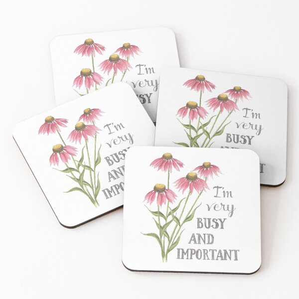Item preview, I'm Very Busy And Important Pink Flowers designed and sold by NaughtyFlorals.