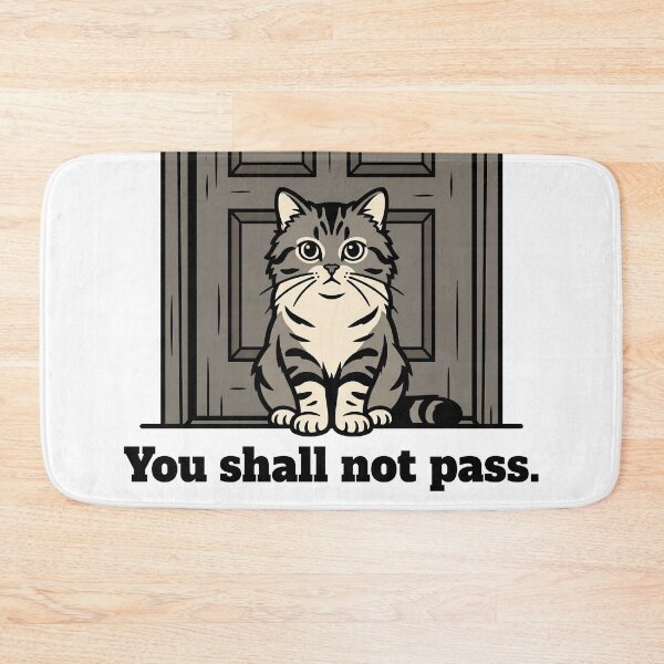 Item preview, You Shall Not Pass Guard Cat designed and sold by DetalleXL.