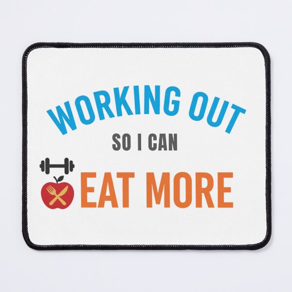 Item preview, Working out. Eat more. designed and sold by MaciejErdon.