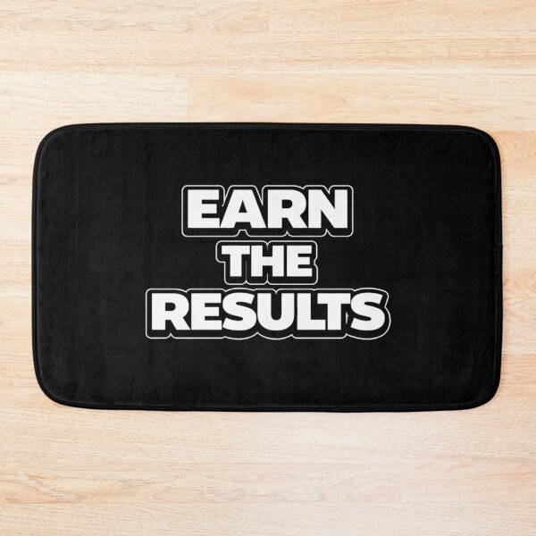 Item preview, Earn The Results Motivation Quote Shirt designed and sold by Papier Atelier Art.