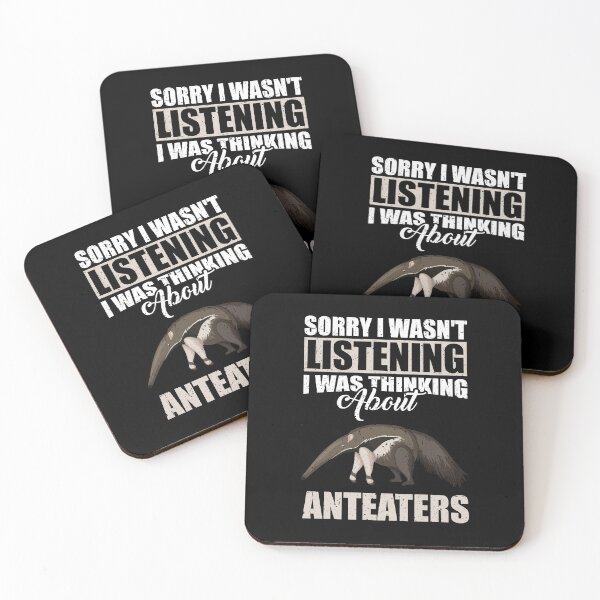 Item preview, Sorry I wasn't Listening Thinking About Anteaters  designed and sold by GabbyKash.