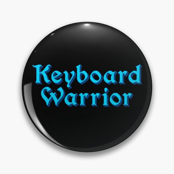 Item preview, Keyboard Warrior, Blue Medieval Memes Typography designed and sold by Memes N Lore .
