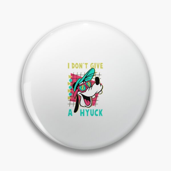 Item preview, Goofy I Don't Give A Hyuck designed and sold by memoryweaverart.