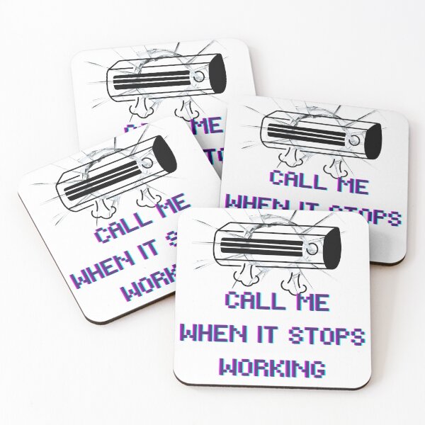 Item preview, Call Me When It Stops Working – Funny Sarcastic Quote Design | Tech Humor Gift | Programmer Meme designed and sold by Anasalseady.