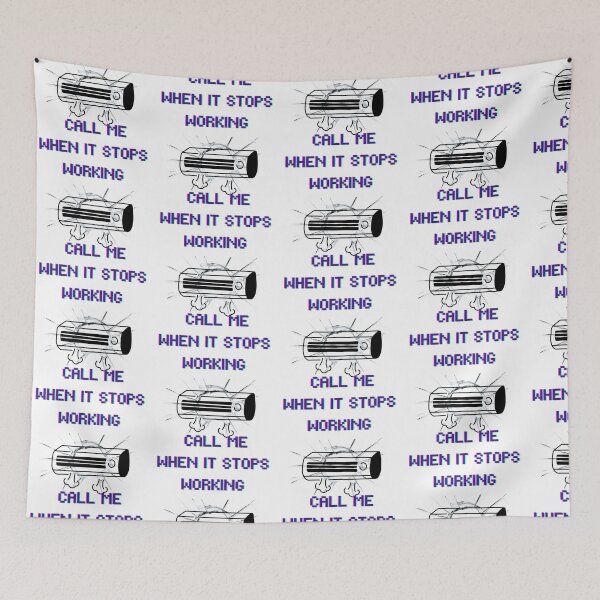 Item preview, Call Me When It Stops Working – Funny Sarcastic Quote Design | Tech Humor Gift | Programmer Meme designed and sold by Anasalseady.