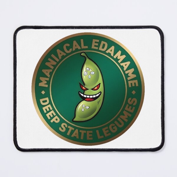 Item preview, Maniacal Edamame Deep State Legumes Agency Seal designed and sold by octozap.