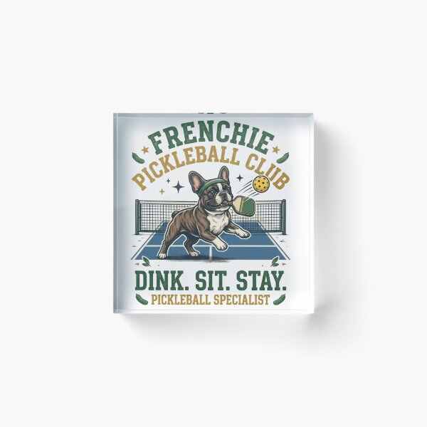 Item preview, Frenchie Pickleball Club - Dink Sit Stay Dog Sports Graphic designed and sold by FarDesign.