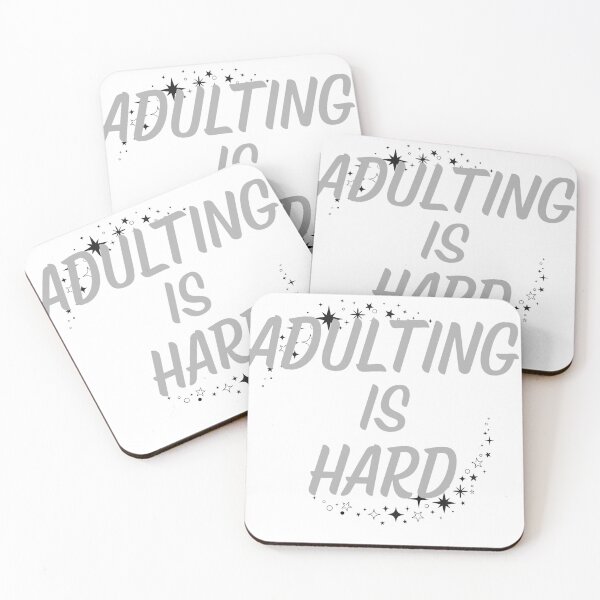 Item preview, Adulting Is Hard Funny Relatable Quote Aesthetic Design designed and sold by PrataeAesthetics.