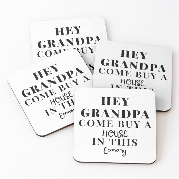 Item preview, Hey Grandpa Come Buy A House In This Economy designed and sold by Egyptics.